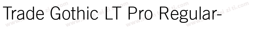 Trade Gothic LT Pro Regular字体转换